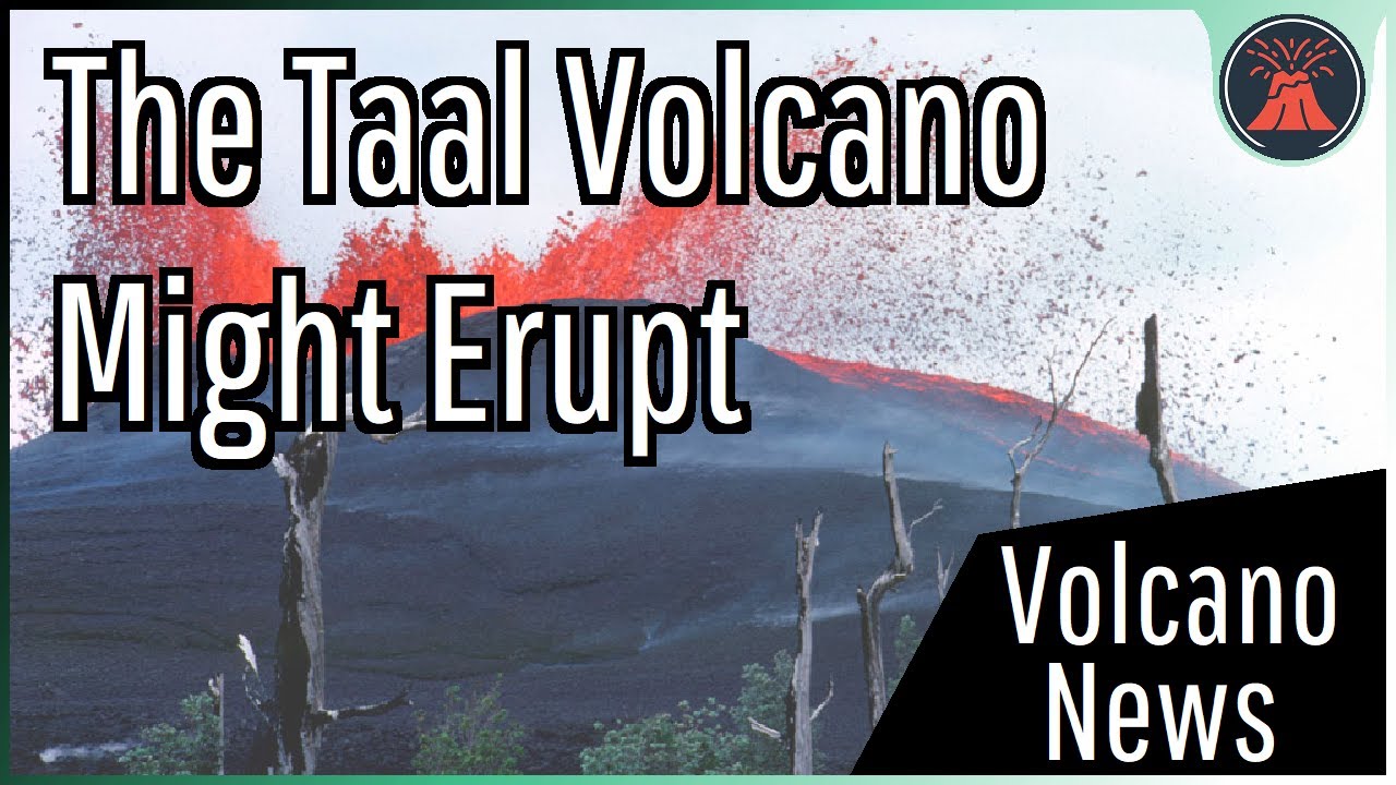 This Week in Volcano News; Large Plume at Taal, Rincon de la Vieja Erupts