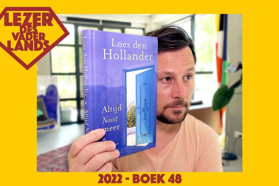 Altijd nooit meer van Loes den Hollander - Lezer des Vaderlands (2022 - boek 48)