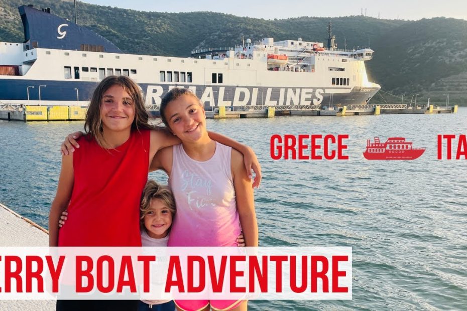 Our ferry Boat Trip from Greece to Italy - How did it go?