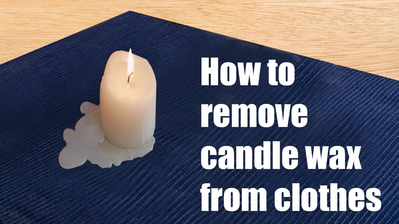 How to remove candle wax from clothes