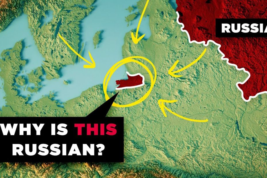 Why Does Russia Own This Old Piece of Germany?